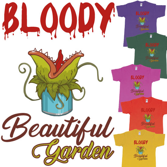 Custom tshirt design Bloody Beautiful Garden Little Shop of Horror choice your own printing text made in Bali