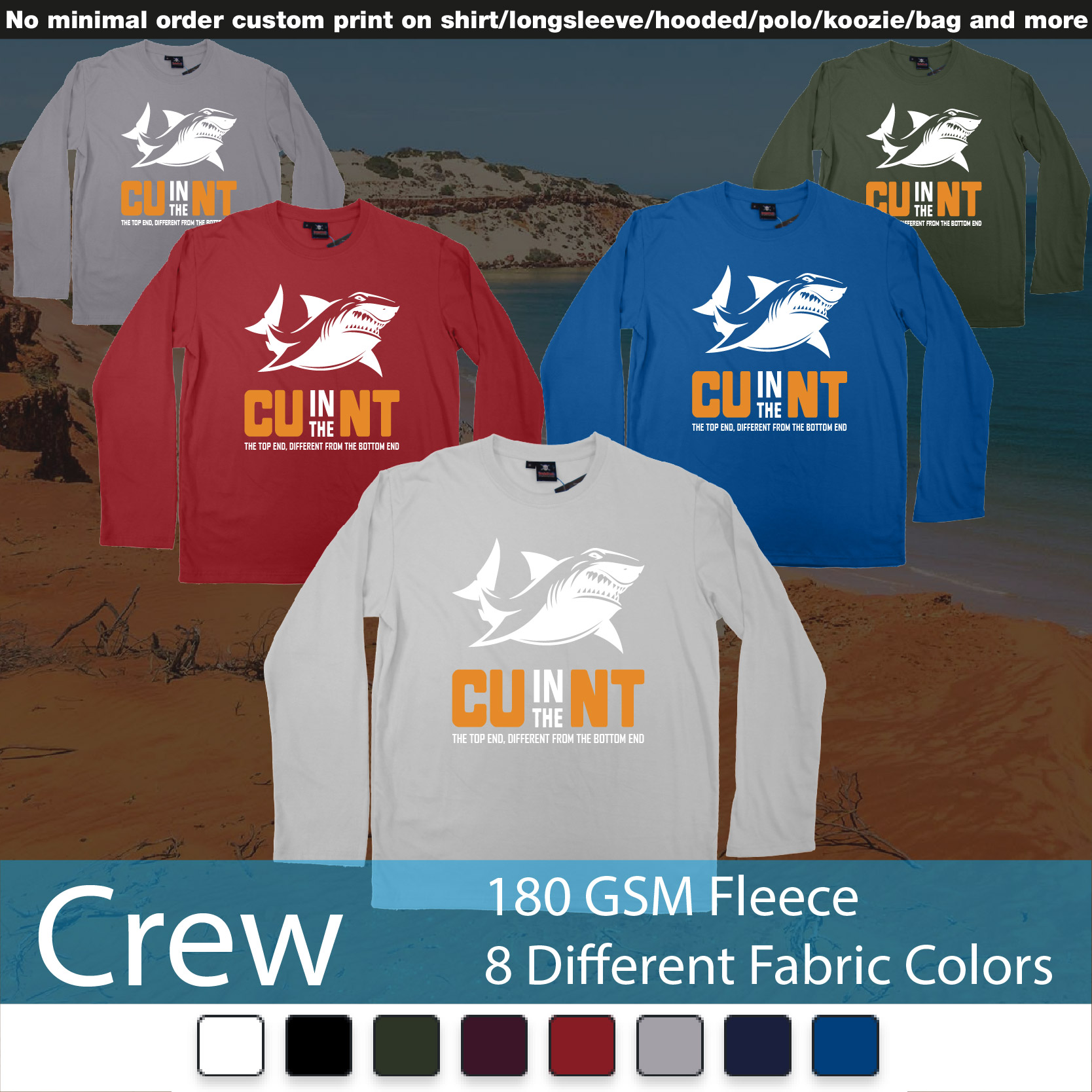 Cu In The Nt Northern Territory Shark Crewneck Long Sleeved Sweatshirt Sweatshirt On Demand Printing Bali