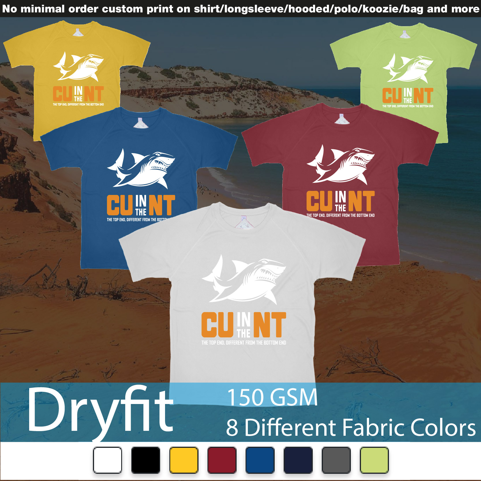 Cu In The Nt Northern Territory Shark Dryfit Tshirts Samples On Demand Printing Bali