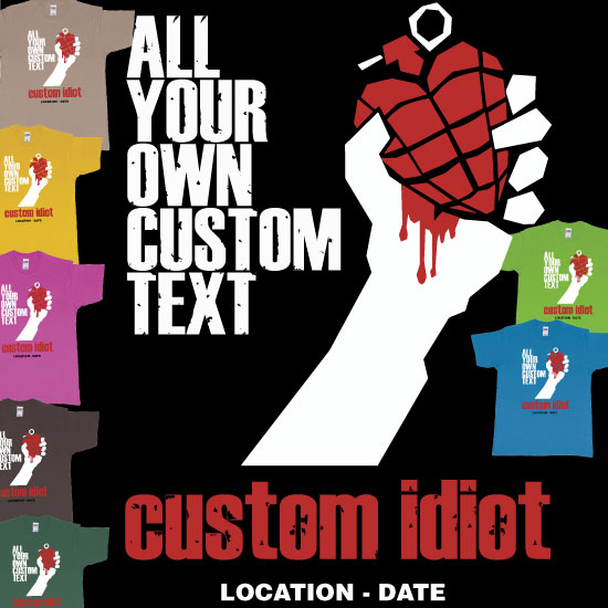 Custom tshirt design Green Day American Idiot Custom Bali Bucks Party choice your own printing text made in Bali