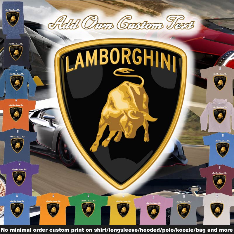 Lamborghini Logo Tshirt Printing Add Own Text Unleash the power of personal style with our Lamborghini Logo Tshirt Printing Add Own Text – a dynamic fusion of automotive elegance and individual expression. This design showcases the iconic L
