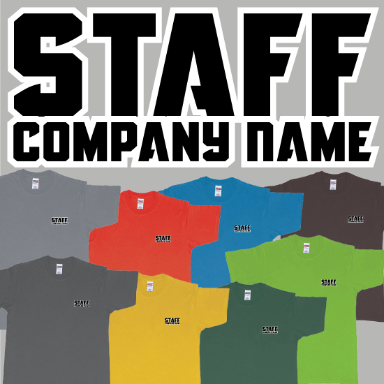 Custom tshirt design Staff Tshirt Own Company Name choice your own printing text made in Bali