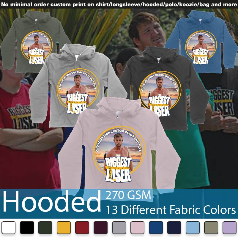The Biggest Loser Logo Custom Image Funny Tshirt Design Hooded Samples