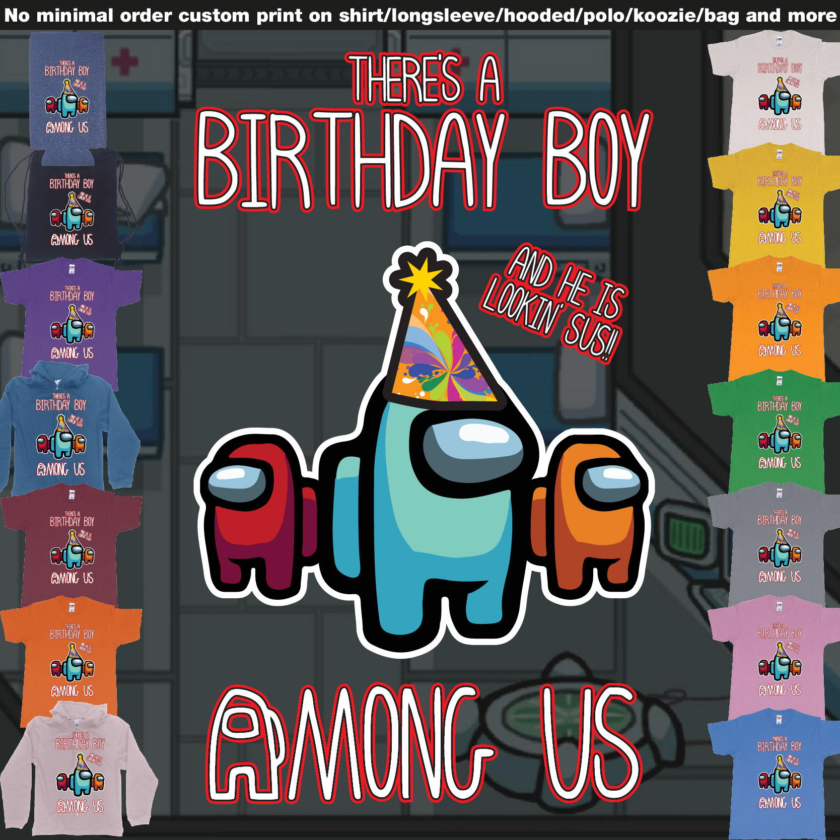 Among Us Birthday Boy Impostor Trust No One Custom Text Print Tshirt 01 Overview Design Garments