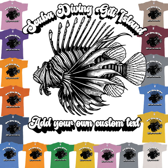 Custom tshirt design Lion Fish Scuba Diving Gili Islands Custom Print choice your own printing text made in Bali