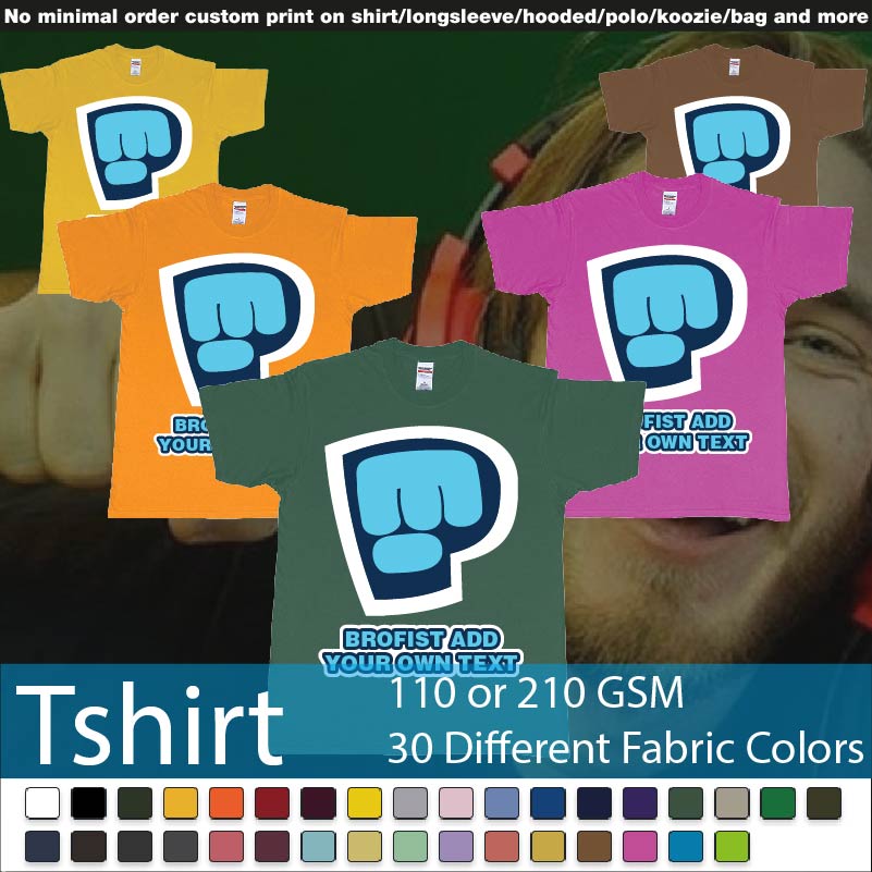 Pewdiepie Brofist Add Own Ondemand Print Tshirts Samples On Demand Printing Bali