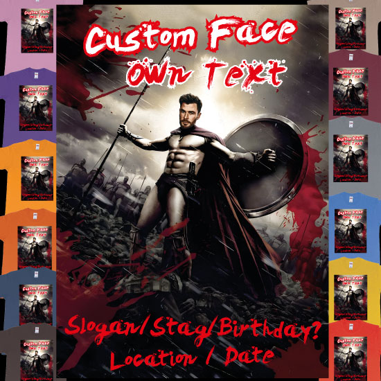 Custom tshirt design Sparta Leonidas 300 Custom Face Chris Hemsworth Tshirt choice your own printing text made in Bali