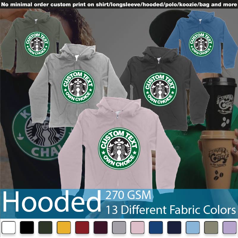 Starbuks Coffee Custom Own Text Hooded Samples