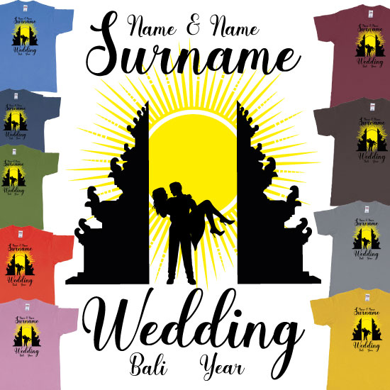 Custom tshirt design Bali Temple Wedding Couple Custom T Shirt Printing choice your own printing text made in Bali