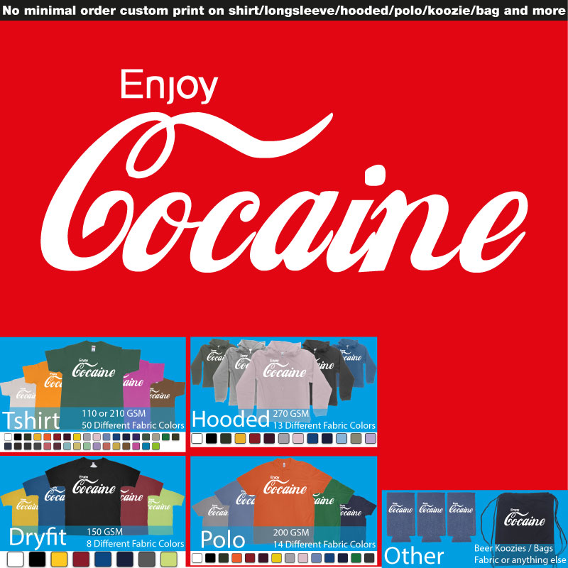 Enjoy Cocaine Funny Tshirt Thumbnail